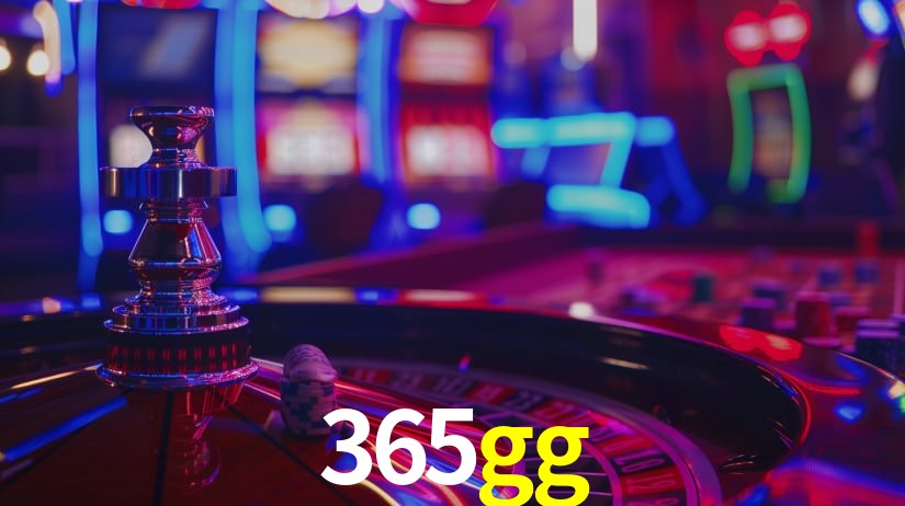 365gg: Jogos de Caça-Níqueis-Altas Recompensas, Roleta-Velocidade, Blackjack-Desafios Máximos